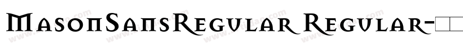 MasonSansRegular Regular字体转换